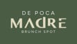 De Poca Madre